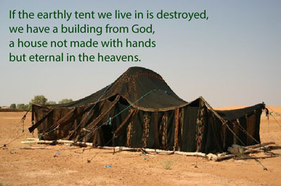 Our earthly tent 